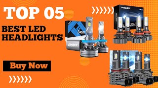 Top 5 Best LED Headlights in 2024  Best Led Headlights for Cars  Light Up Your Drive [upl. by Fattal]