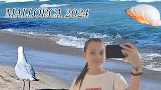 MALLORCA 2024 VLOG [upl. by Nekcarb17]