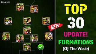 Top 30 Best Unique Formations In eFootball 2024 Mobile  New Best Formation Of The Week 🔥 [upl. by Ireva]