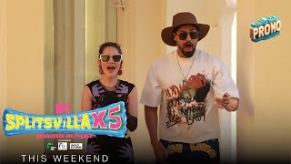 MTV Splitsvilla X5  Episode 13 amp 14  Promo  This Weekend [upl. by Spring589]