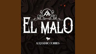 El Malo [upl. by Kind]