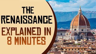 The Renaissance Period Explained  All You Need To Know [upl. by Sallyann]