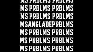 PRBLMS audio [upl. by Burdett]