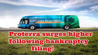 PTRA Stock Alert Proterra Surges Higher Following Bankruptcy Filing [upl. by Sachi]