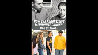 The Evolution of the Progressive Mennonite Church [upl. by Grube]