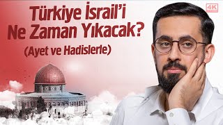 Türkiye İsraili Ne Zaman YıkacakAyet ve HadislerleKudüsün En Ayrıntılı Belgeseli Mehmedyildiz [upl. by Stander327]