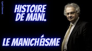 Les jardins de Lumières de Amin Maalouf Histoire du Manichéisme comme doctrine [upl. by Ellevel]