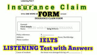 INSURANCE CLAIM FORM LISTENING TEST  BEST IELTS LISTENING TEST WITH ANSWERS  IELTS LISTENING [upl. by Aimekahs]