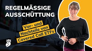 Regelmäßiges Einkommen mit ETFs – Covered Call ETFs unter der Lupe [upl. by Eiba438]