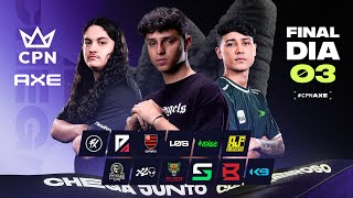 💜 CPN AXE  GRANDE FINAL DIA 3  QUEM SERÁ O CAMPEÃO 🚨🏆 [upl. by Light]