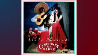 Linda Ronstadt  Los Laureles The Laurels [upl. by Lawan]