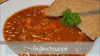 Gulaschsuppe [upl. by Kunkle]