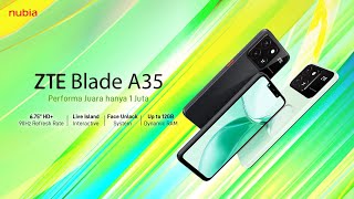 ZTE Blade A35  Performa Juara Harga 1 Juta [upl. by Heron]