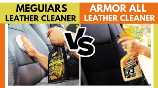 Meguiars vs Armor All  Which is Best Leather Cleaner Spray [upl. by Heman]