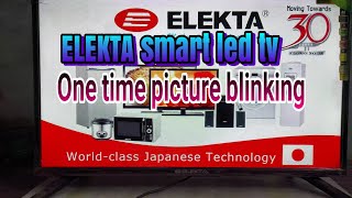 Elekta led tv one time picture blinking elekta led tv 1bar picture aake chalejana [upl. by Enelhtac]