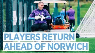 PLAYERS RETURN AHEAD OF NORWICH  Man City Training [upl. by Witcher]