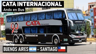 Viaje CATA INTERNACIONAL BUENOS AIRES SANTIAGO en buses Metalsur Starbus 3  Ando en Bus [upl. by Kape39]