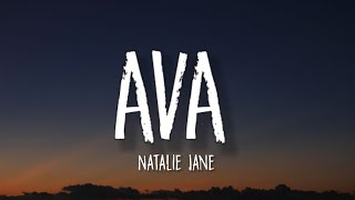 Natalie Jane  Ava Lyrics  who the f is ava is she the other girl [upl. by Enivid]