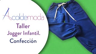 TALLER Patronaje y Confección de PANTALÓN JOGGER INFANTIL  DIY Video 2 de 2 quédateencasa [upl. by Aicenat334]