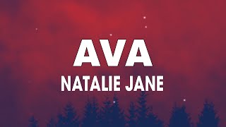 Natalie Jane  AVA Lyrics quotwho tf is avaquot [upl. by Karie]