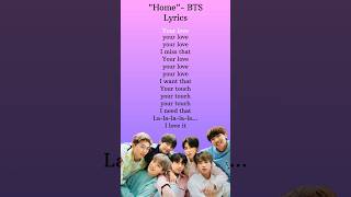 quotHomequot  BTS Lyrics bts btsarmy home shorts [upl. by Gian889]