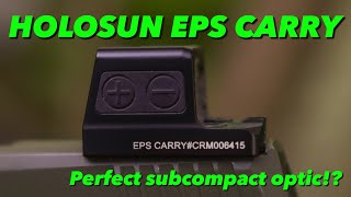 Holosun EPS Carry with comparison to 507k [upl. by Redd748]