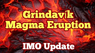 IMO Update Magma May Erupt Near Grindavík Iceland Volcano Fissure Eruption Svartsengi [upl. by Yecies]