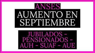 anses AUMENTO a JUBILADOS  PENSIONADOS  AUH  AUE  SUAF  aumento ANSES 2020 [upl. by Jaynell]