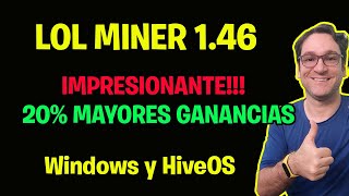 LOL MINER 146 EL MEJOR 20 GANANCIAS EXTRAS [upl. by Ycnuahc]