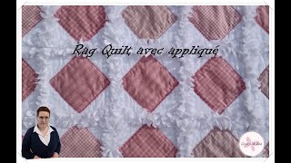 Rag Quilt avec appliqué  tutoriel et patron gratuits [upl. by Aiceled]