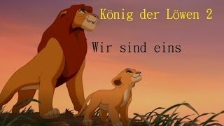 König der Löwen 2  Wir sind eins lyrics [upl. by Merri]