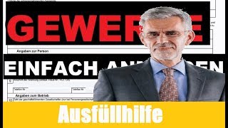 Gewerbeanmeldung Ausfüllen  Gewerbe Anmelden  Selbständig machen [upl. by Atrebor]