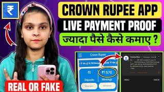 Crown Rupee real or fake  crown rupee app se paise kaise kamaye Withdrawal proof  Technical Avni [upl. by Dorice]