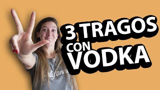 🔥PREPARANDO 3 TRAGOS con VODKA en casa   Tragos simples fáciles y rápidos [upl. by Eyla]