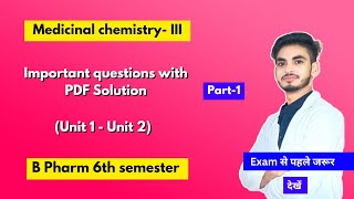 Medicinal chemistry 6th semester important questions। B Pharm। Long amp short questions। Shahruddin [upl. by Ard]