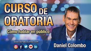 🎤 Curso de Oratoria con Daniel Colombo  100 Práctico [upl. by Wood]