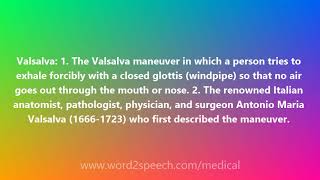 Valsalva  Medical Meaning and Pronunciation [upl. by Lobel870]