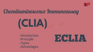 CLIAChemiluminescence Immunoassay ECLIA introductionprincipletypesadvantagesdisadvantages [upl. by Euqinorev557]