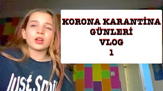 Korona Karantina Günlükleri Vlog 1 Ecrin Su Çoban [upl. by Leasi918]