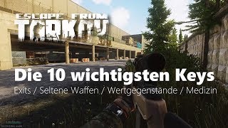 Die 10 wichtigsten Keys  Escape from Tarkov  Tutorial Deutsch [upl. by Mickelson]