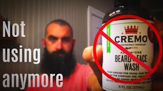 Why I Quit Using Cremo Beard and Face Wash [upl. by Loring]