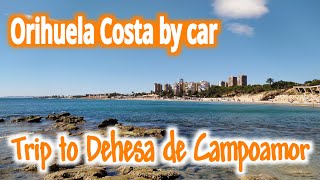 Orihuela Costa by car 🚗 Trip to 🌴🏖 Dehesa de Campoamor travel trip road roadtrip travelvlog [upl. by Yldarb]