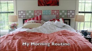 My Morning Routine [upl. by Aiekan]