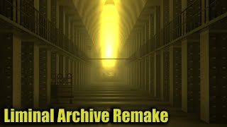 GMOD VR Exploring Liminal Archive Remake [upl. by Karwan224]