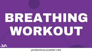 Breathing Workout For Singers [upl. by Aehsa615]