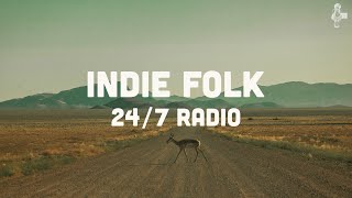 Indie Folk  247 Radio [upl. by Aramois]