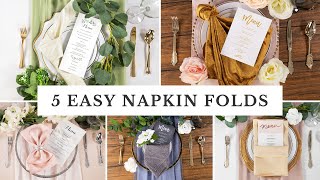 5 Stylish Napkin Folding Ideas Easy Wedding DIY [upl. by Lessirg]