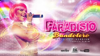 Paradisio  Bandolero  Radio Edit Version  AUDIOVIDEO  From Tarpeia Album [upl. by Ainniz167]