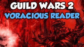 Guild Wars 2 VORACIOUS READER [upl. by Dorej]