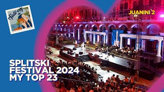 🇭🇷 Splitski festival  Split Festival  2024  My TOP 23 [upl. by Kenrick]